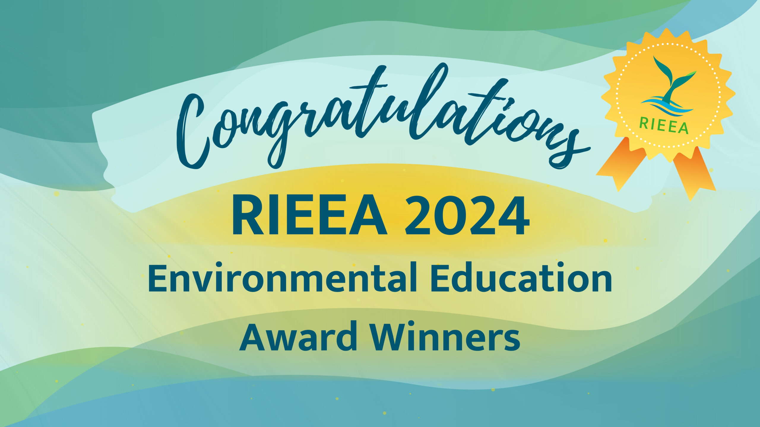 Congratulations RIEEA 2024 Environmental Education Award Winners